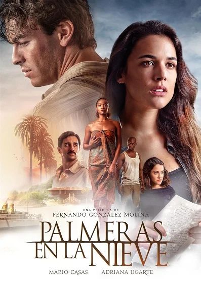 ดูหนังPalm Trees in the Snow Palmeras en la nieve (2015) - ต้นปาล์มท่ามกลางหิมะ (2015) [HD] พากย์ไทย บรรยายไทย