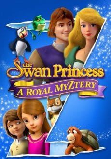 ดูหนังThe Swan Prinecess A Royay Myztery -  เจ้าหญิงหงส์ขาว (2019)