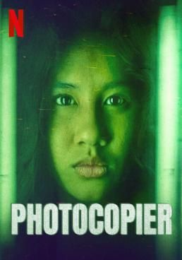 ดูหนังPhotocopier (Penyalin Cahaya) -  เงื่อนงำหลังเครื่องถ่ายเอกสาร (2021) (2021) [HD] ซาวด์แทร็กซ์ บรรยายไทย