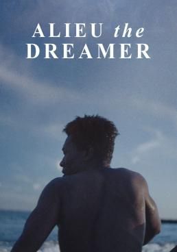ดูหนังAlieu the Dreamer (2020) - อาลูว์ ปาฏิหาริย์ในโลกไร้ฝัน (2020) (2020) [HD] ซาวด์แทร็กซ์ บรรยายไทย