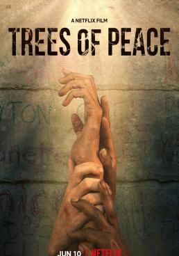 ดูหนังTrees of Peace   - ต้นไม้สันติภาพ  (2021) [HD] พากย์ไทย บรรยายไทย