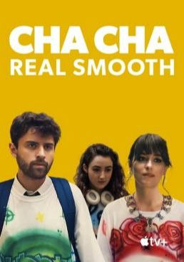 ดูหนังCha Cha Real Smooth (2022) - Cha Cha Real Smooth (2022) (2022) [HD] พากย์ไทย