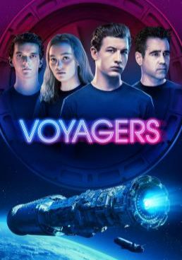 ดูหนังVoyagers(2021) - คนอนาคตโลก (2021) (2021) [HD] พากย์ไทย บรรยายไทย