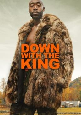ดูหนังDown with the King (2021) - Down with the King (2021) (2021) [HD] พากย์ไทย บรรยายไทย