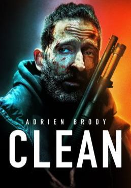 ดูหนังClean (2021) - Clean (2021) (2021) [HD] พากย์ไทย บรรยายไทย