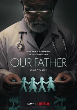 ดูหนังOur Father  - พ่อของเรา (2022) [HD] พากย์ไทย บรรยายไทย