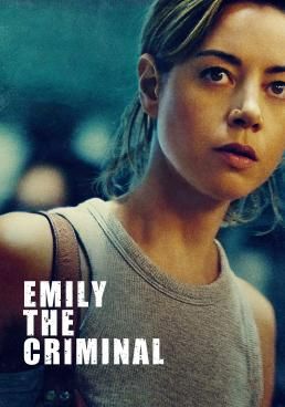 ดูหนังEmily the Criminal  - Emily the Criminal  (2022) [HD] พากย์ไทย บรรยายไทย