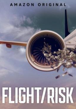 ดูหนังFlight/Risk  - เที่ยวบินมหาภัย  (2022) [HD] พากย์ไทย บรรยายไทย