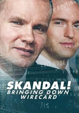 ดูหนังSkandal! Bringing Down Wirecard -  การล่มสลายของบริษัทไวร์การ์ด (2022) [HD] ซาวด์แทร็กซ์ บรรยายไทย