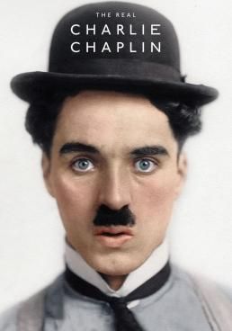 ดูหนังThe Real Charlie Chaplin - The Real Charlie Chaplin  (2021) [HD] ซาวด์แทร็กซ์ บรรยายไทย