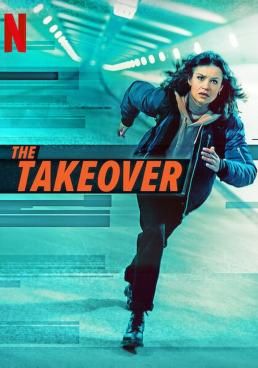 ดูหนังThe Takeover -  เดอะ เทคโอเวอร์  (2022) [HD] ซาวด์แทร็กซ์ บรรยายไทย