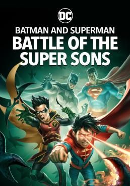 ดูหนังBatman and Superman: Battle of the Super Sons - Batman and Superman: Battle of the Super Sons (2022) [HD] ซาวด์แทร็กซ์ บรรยายไทย