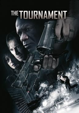 ดูหนังThe Tournament เ -  เลือดล้างสังเวียนนักฆ่า (2009) [HD] พากย์ไทย บรรยายไทย