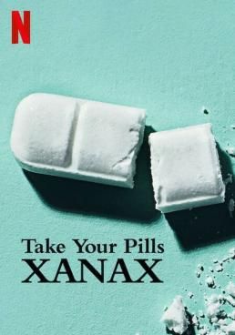 ดูหนังTake Your Pills: Xanax  - - (2022) [HD] ซาวด์แทร็กซ์ บรรยายไทย