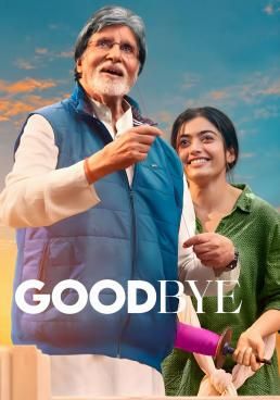 ดูหนังGoodbye  - Goodbye  (2022) [HD] ซาวด์แทร็กซ์ บรรยายไทย