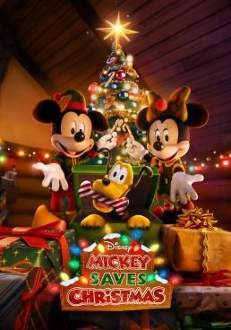 ดูหนังMickey Saves Christmas - Mickey Saves Christmas (2022) [HD] ซาวด์แทร็กซ์ บรรยายไทย