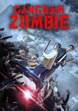ดูหนังGangnam Zombie - คังนัมซอมบี้  (2023) [HD] พากย์ไทย บรรยายไทย