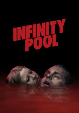 ดูหนังInfinity Pool - Infinity Pool (2023) [HD] ซาวด์แทร็กซ์ บรรยายไทย