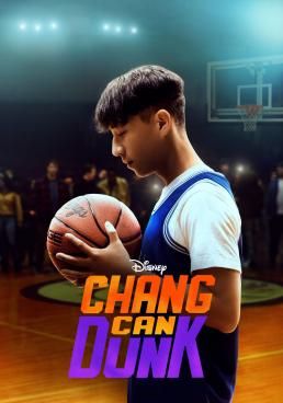 ดูหนังChang Can Dunk  - Chang Can Dunk  (2023) [HD] ซาวด์แทร็กซ์ บรรยายไทย