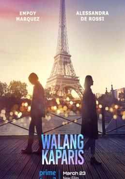 ดูหนังWalang KaParis  - Walang KaParis (2023) [HD] ซาวด์แทร็กซ์ บรรยายไทย