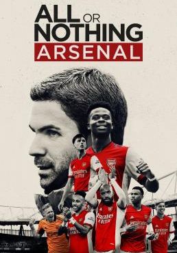 ดูหนังAll or Nothing: Arsenal Season 1 - - (2022) [HD] ซาวด์แทร็กซ์ บรรยายไทย