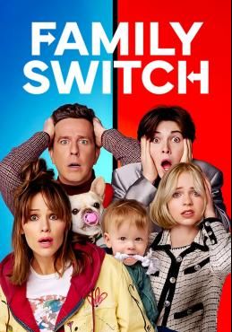 ดูหนังFamily Switch  - ครอบครัวตัวสลับ (2023) [HD] พากย์ไทย บรรยายไทย