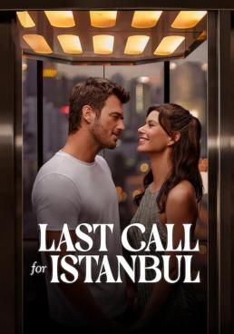 ดูหนังLast Call for Istanbul - Last Call for Istanbul (2023) [HD] ซาวด์แทร็กซ์ บรรยายไทย