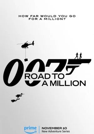 ดูหนัง007 Road to a Million - 007 Road to a Million (2023) [HD] ซาวด์แทร็กซ์/พากย์ไทย บรรยายไทย