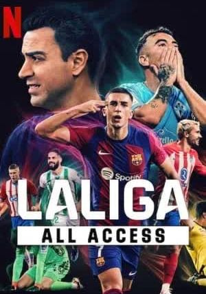 ดูหนังLALIGA: All Access - ลาลีก้า: เกาะขอบสนาม (2024) [HD] พากย์ไทย บรรยายไทย