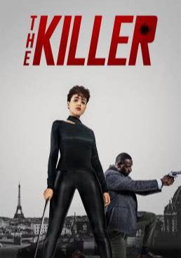 ดูหนังThe Killer - สวยกล้าบ้าระห่ำ (2024) [HD] ซาวด์แทร็กซ์ บรรยายไทย