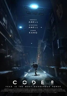 ดูหนังCode 8 - ล่าคนโคตรพลัง (2019) [HD] พากย์ไทย บรรยายไทย