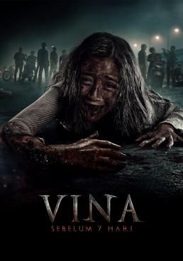 ดูหนังVina: Before 7 Days - วีนา คืนบาป สาปจากหลุม (2024) [Zoom] พากย์ไทย บรรยายไทย