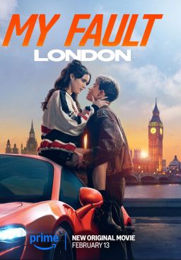 ดูหนังMy Fault: London - คำขอโทษ: ลอนดอน (2025) [HD] พากย์ไทย บรรยายไทย