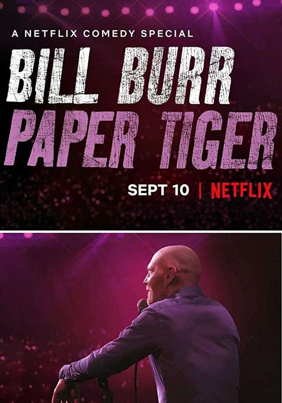 ดูหนังBill Burr Paper Tiger (2019) - บิล เบอร์ เสือกระดาษ (2019)