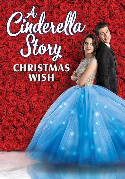 ดูหนังCinderella Story: Christmas Wish (2019) - สาวน้อยซินเดอเรลล่า: คริสต์มาสปาฏิหาริย์ (2019)