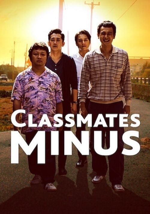 ดูหนังClassmates Minus - เพื่อนร่วมรุ่น (2020) [HD] พากย์ไทย บรรยายไทย